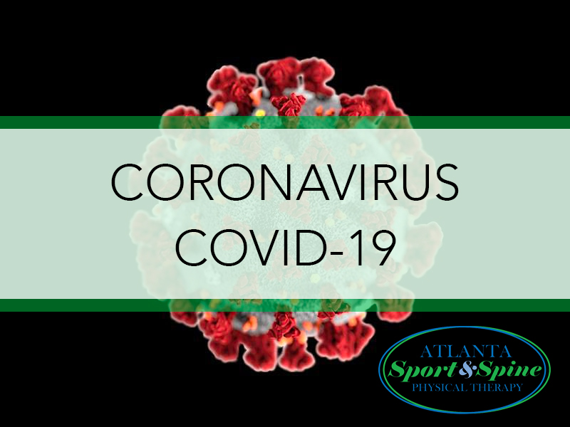 coronavirus covid-19 update atlanta sport and spine physical therapy what we are doing about it